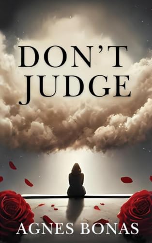 Don't Judge von Books Academy LLC