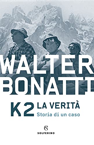 K2. LA VERITA