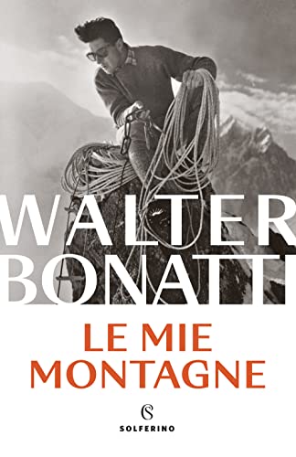 Le mie montagne von Solferino