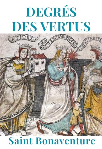 DEGRES DES VERTUS