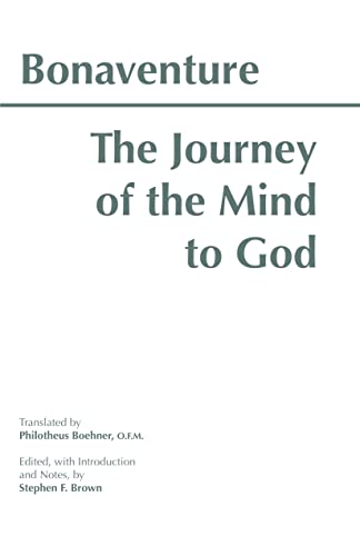 The Journey of the Mind to God (Hackett Classics) von Brand: Hackett Pub Co