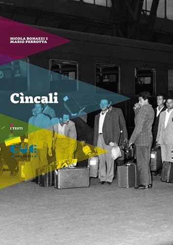 Cìncali (I testi) von Cue Press