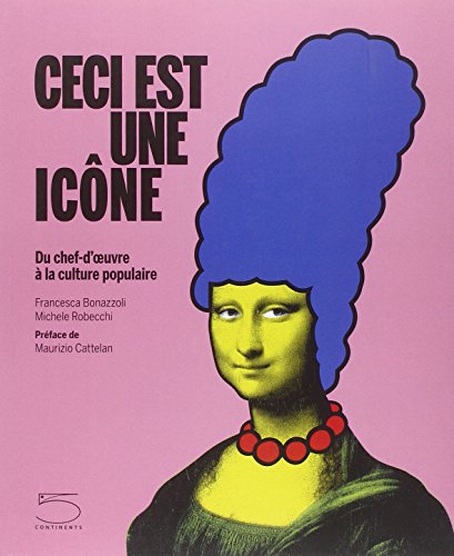 Ceci est une icône: Du Chef d'Œuvre a la Culture Populaire von CINQ CONTINENTS