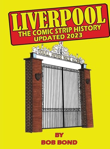Liverpool Football History Comic Book: Liquid Bible Study System (Bible Youth Training) von Edge Group