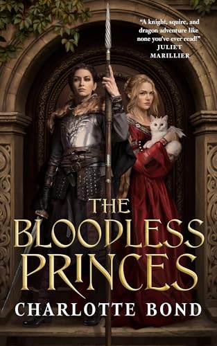 The Bloodless Princes (Fireborne Blade, 2, Band 2) von Tor Books