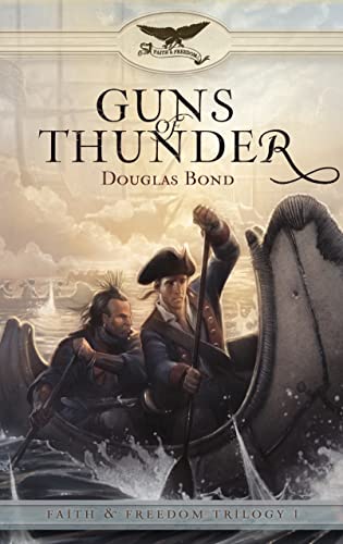 Guns of Thunder: Faith & Freedom, Book 1 (Faith and Freedom)
