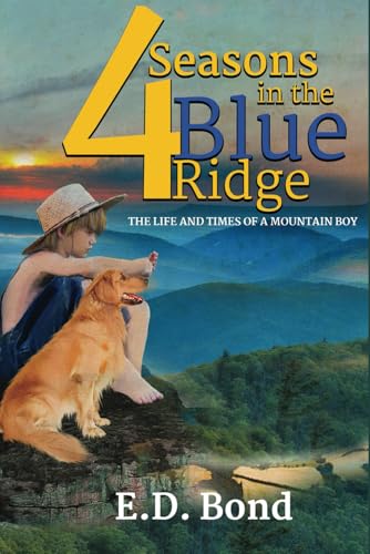 Four Seasons in the Blue Ridge von Writer Cosmos