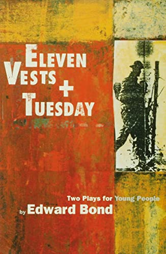 'Eleven Vests' & 'Tuesday' (Modern Plays)
