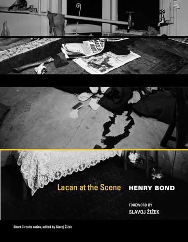 Lacan at the Scene: Forew. by Slavoj Zizek (Short Circuits) von MIT Press