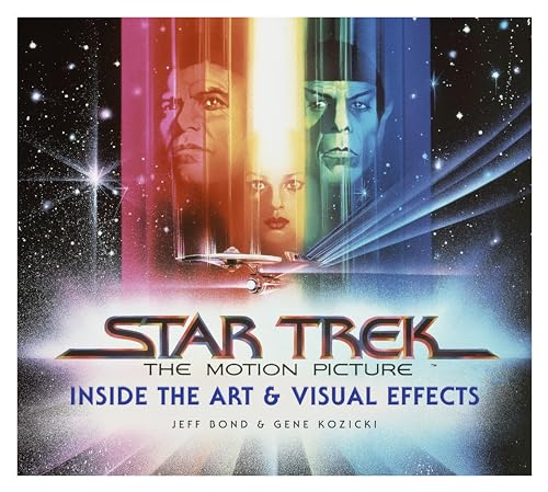 Star Trek: The Motion Picture: The Art and Visual Effects von Titan Books