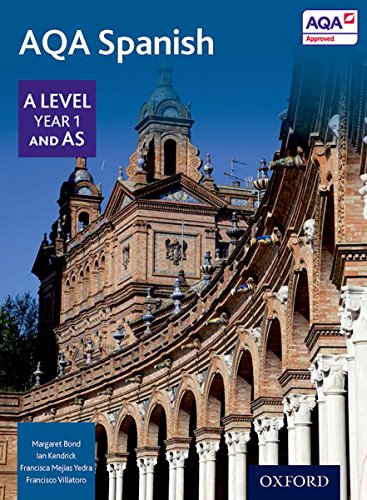 AQA Spanish A Level Year 1 and AS Student Book von OUP Oxford