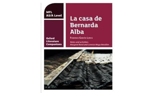 OLC LA CASA DE BERNARDA ALBA: Get Revision with Results (Oxford Literature Companions)