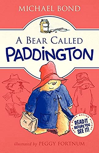A Bear Called Paddington A Bear Called Paddington
