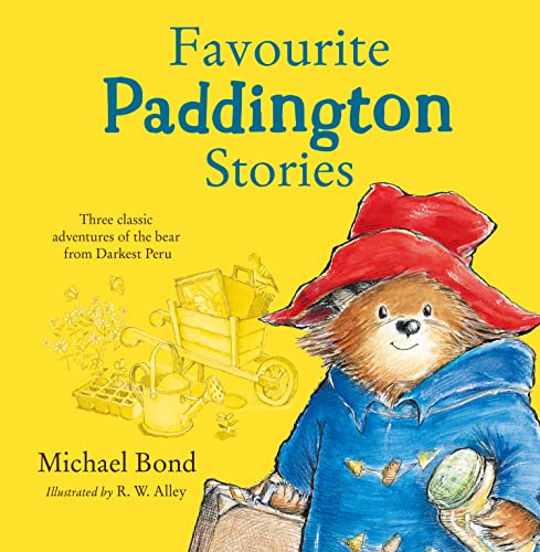Favourite Paddington Stories Favourite Paddington Stories