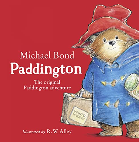 Paddington: The Original Paddington Adventure von HarperCollinsChildren’sBooks