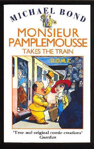 Monsieur Pamplemousse Takes the Train