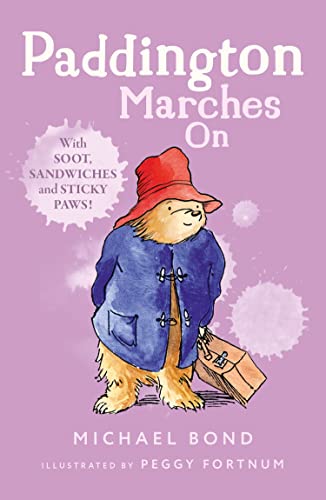 Paddington Marches On: The funny adventures of everyone’s favourite bear, Paddington, now a major movie star! Paddington Marches On: The funny adventures of everyone’s favourite bear, Paddington, now a major movie star!