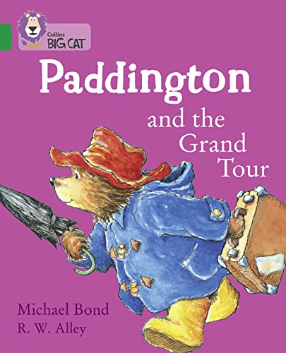 Paddington and the Grand Tour: Band 15/Emerald (Collins Big Cat) von Collins