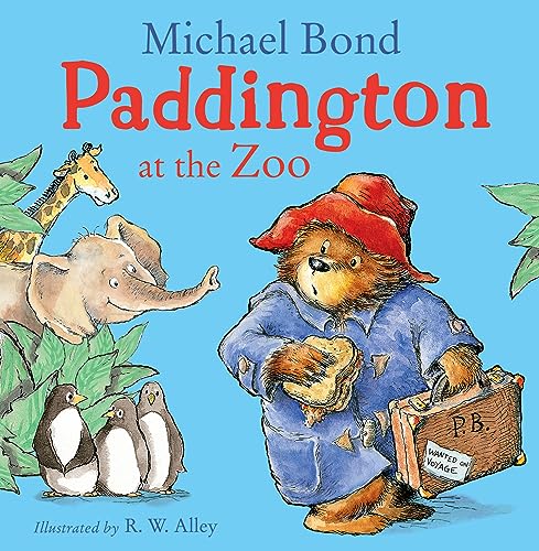 Paddington at the Zoo: A funny illustrated classic children’s picture book – perfect for Paddington Bear fans! von HarperCollins Publishers