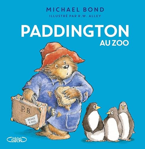 Paddington au zoo Paddington au zoo von MICHEL LAFON