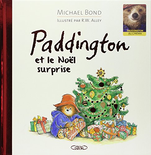 Paddington et le Noel surprise Paddington et le Noel surprise