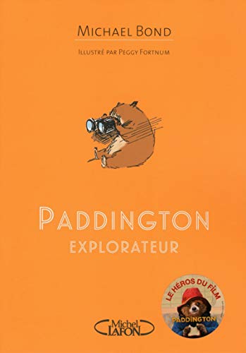 Paddington explorateur Paddington explorateur von MICHEL LAFON