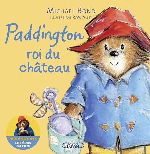 Paddington roi du chateau