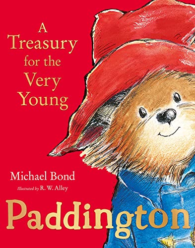 Paddington: A Treasury for the Very Young: The Sunday Times bestselling collection of stories perfect for children ages 3+ von HarperCollinsChildren’sBooks