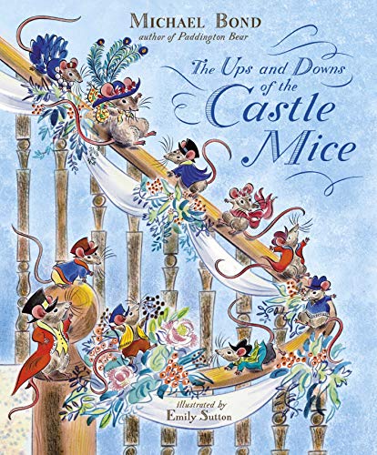 The Ups and Downs of the Castle Mice (The Castle Mice, 2)