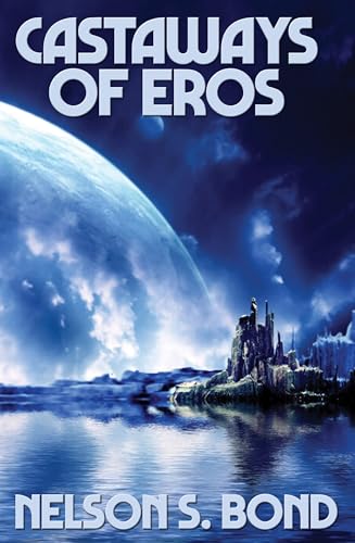 Castaways of Eros von Anson Street Press