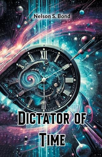 Dictator of Time von Double 9 Books
