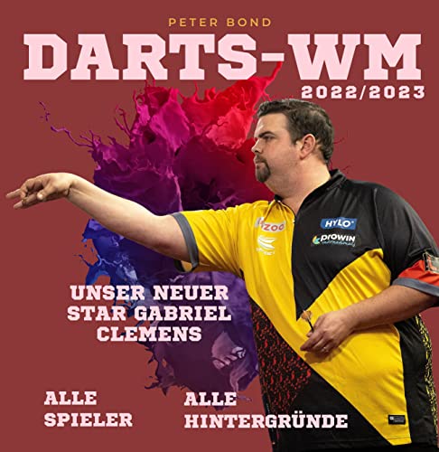 Darts-WM 2022/2023: Unser neuer Star Gabriel Clemens - Alle Spieler - Alle Hintergründe von 27 Amigos