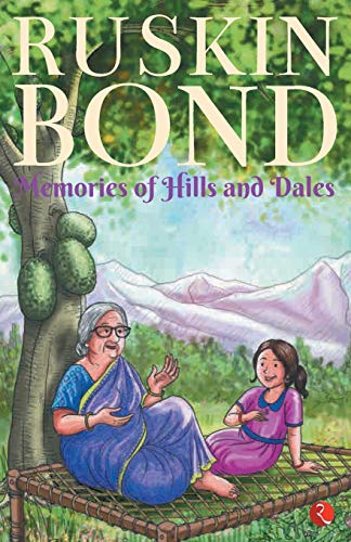 Memories of Hills and Dales von Rupa Publications India