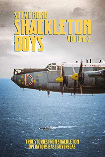 Shackleton Boys: True Stories from Shackleton Operators Based Overseas: Volume 2 - True Stories from Shackleton Operators Based Overseas von Grub Street
