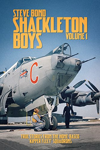 Shackleton Boys: True Stories from the Home-Based Kipper Fleet Squadrons: Volume 1 - True Stories from the Home-Based 'Kipper Fleet' Squadrons von Grub Street