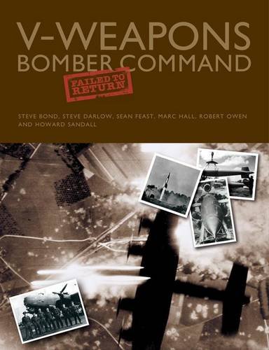 V-Weapons Bomber Command Failed to Return von Fighting High