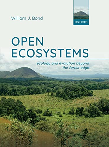 Open Ecosystems: Ecology and Evolution Beyond the Forest Edge von Oxford University Press