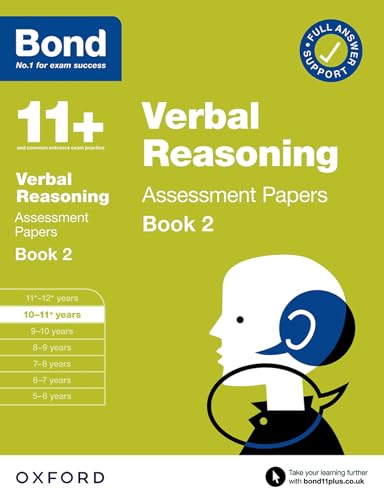 Bond 11+ Verbal Reasoning Assessment Papers 10-11 Years Book 2: For 11+ GL assessment and Entrance Exams von OUP Oxford