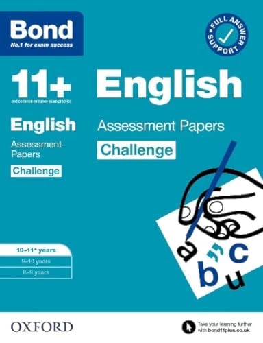 Bond 11+: Bond 11+ English Challenge Assessment Papers 10-11 years: Ready for the 2024 exam