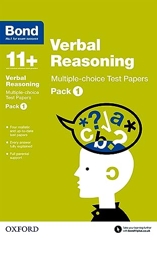 Bond 11+: Verbal Reasoning: Multiple-choice Test Papers: For 11+ GL assessment and Entrance Exams: Pack 1