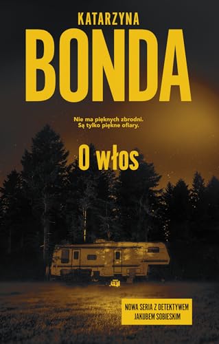 O włos: Jakub Sobieski Tom 1 von Muza