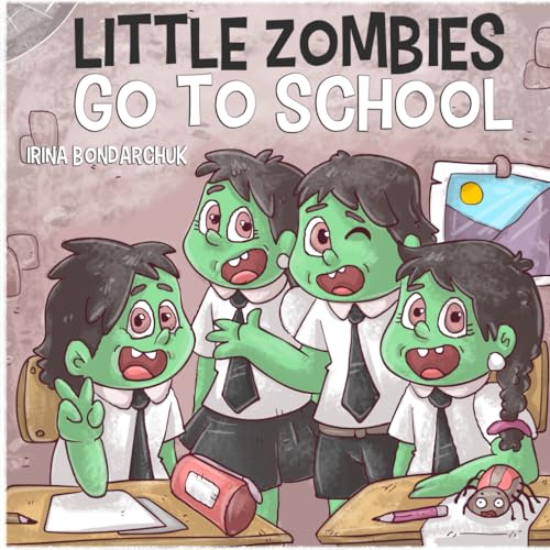 LITTLE ZOMBIES GO TO SCHOOL von ISBN services