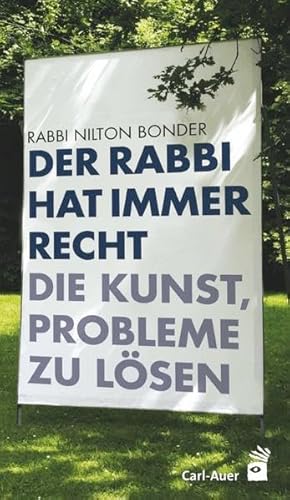 Der Rabbi hat immer recht: Die Kunst, Probleme zu lösen von Carl-Auer Verlag GmbH