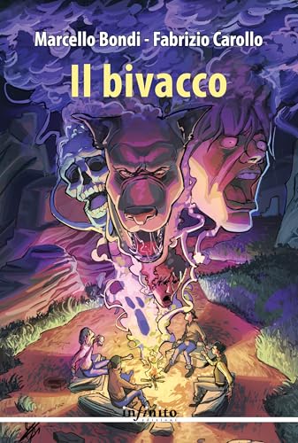 Il bivacco (Narrativa) von Infinito Edizioni