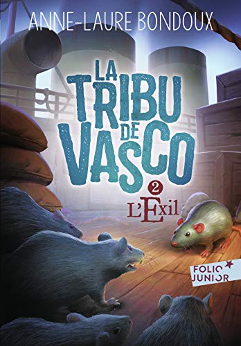 La Tribu de Vasco: L'Exil (2)