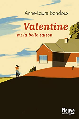 Valentine ou la belle saison von Fleuve éditions