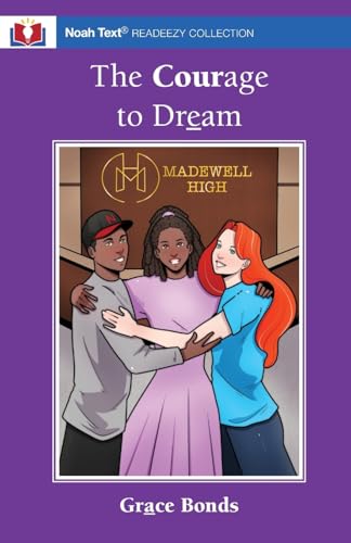 The Courage to Dream von Noah Text LLC