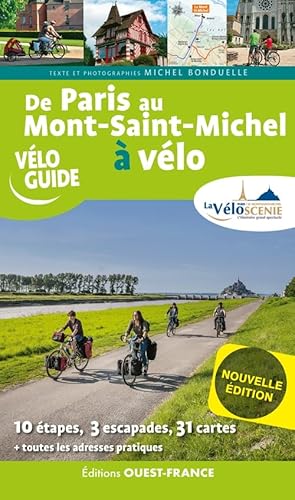 De Paris au Mont-Saint-Michel à vélo par la Véloscénie von OUEST FRANCE