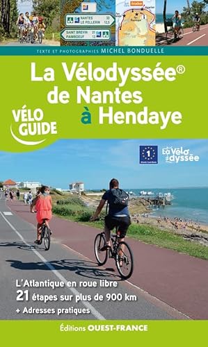 La Vélodyssée - De Nantes à Hendaye von OUEST FRANCE