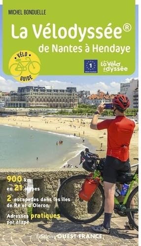 La Vélodyssée de Nantes à Hendaye von OUEST FRANCE